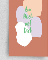 Postkarte EIN HOCH AUF DICH